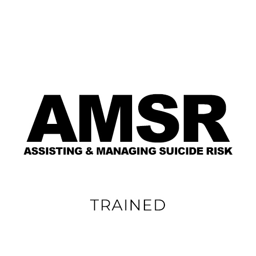 Trained in AMSR, Assisting and Managing Suicide Risk